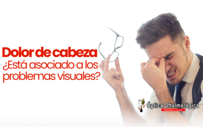 Dolor de cabeza, ¿Está asociado a los problemas visuales?