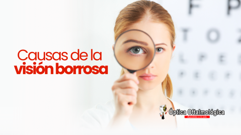 Causas de la visión borrosa