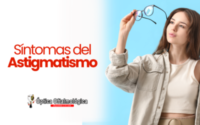 Síntomas del astigmatismo