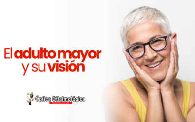 El adulto mayor y su visión