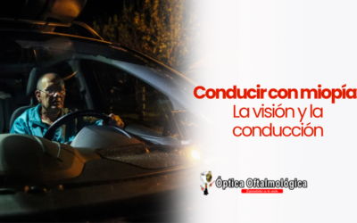 Conducir con miopía: La visión y la conducción