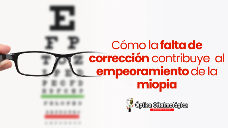 blog - miopia y falta de correción