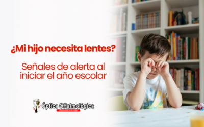 ¿Mi hijo necesita lentes? Señales de alerta al iniciar el año escolar