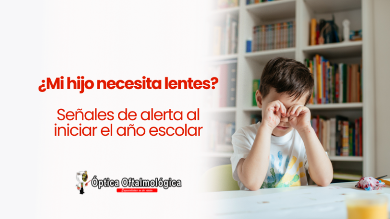 ¿Mi hijo necesita lentes? Señales de alerta al iniciar el año escolar