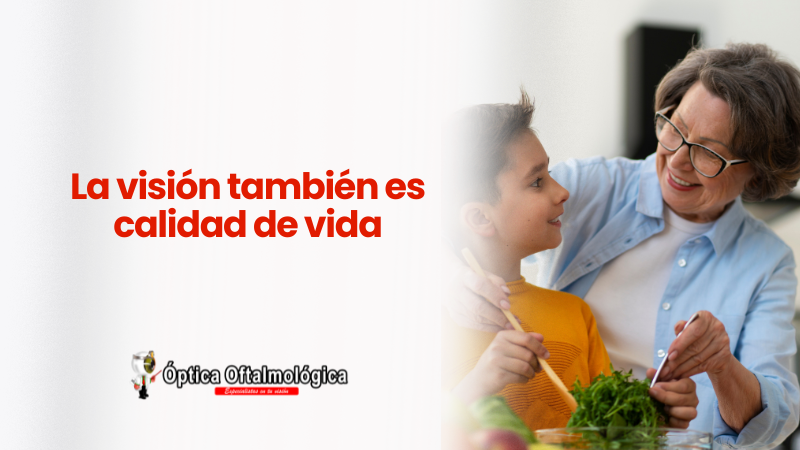 BLOG_ VISION Y CALIDAD DE VIDA