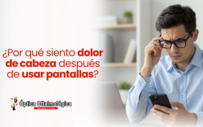 ¿Por qué siento dolor de cabeza después de usar pantallas?