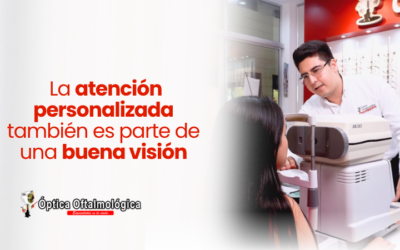 La atención personalizada también es parte de una buena visión